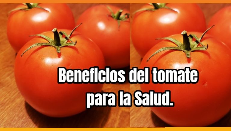 10 Beneficios Del Tomate Para La Salud Pancholon Radio Internacional 6350